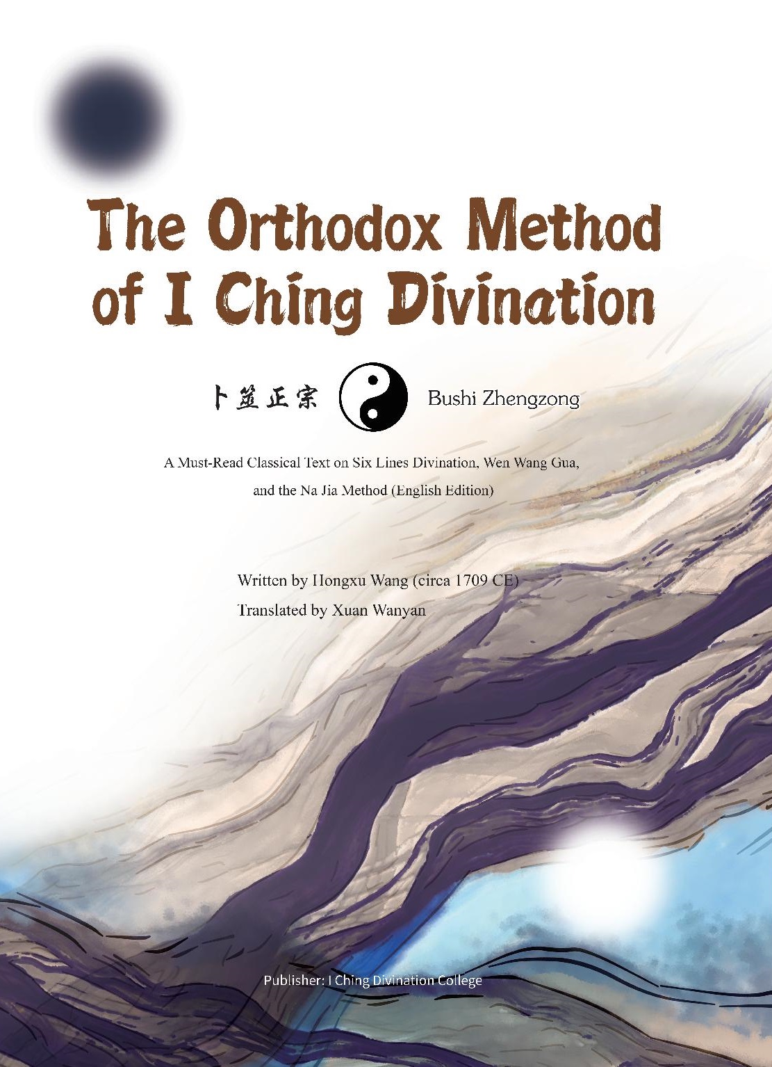 The Orthodox Method of I Ching Divination